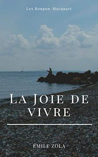 Télécharger La Joie de vivre PDF