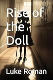 Rise of the Doll