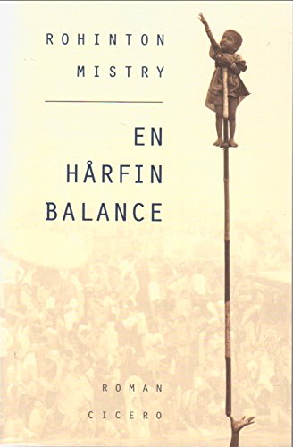 En Harfin Balance (Danish Edition of Rohinton Mistry's A Fine Balance)