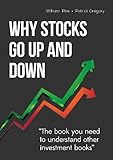 Why Stocks Go Up and Down, 4E by William H. Pike CFA (2013-09-11)