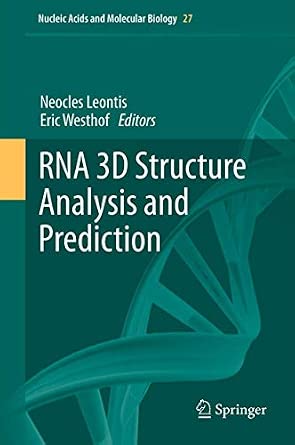 RNA 3D Structure Analysis and Prediction: 27 2012th Edition-Wow! eBook