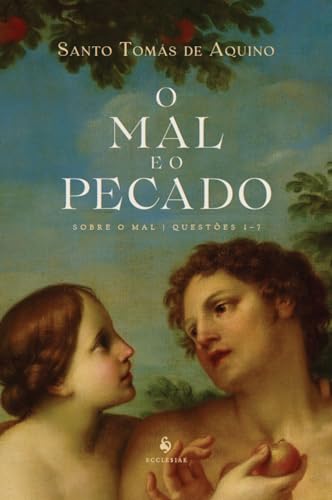 O mal e o pecado (Translated): Sobre o mal, questões 1–7