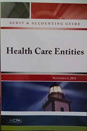 Health Care Entities - Audit and Accounting Guide 1940235103 Book Cover