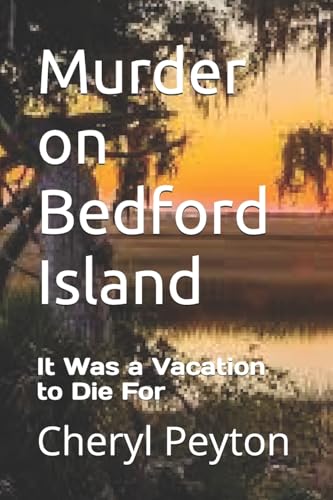 Murder on Bedford Island: An Alex Trotter Mystery