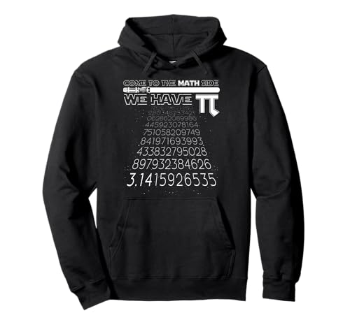Ven al lado de las matemáticas Tenemos Pi Funny Mathematics Geek Nerd Sudadera con Capucha