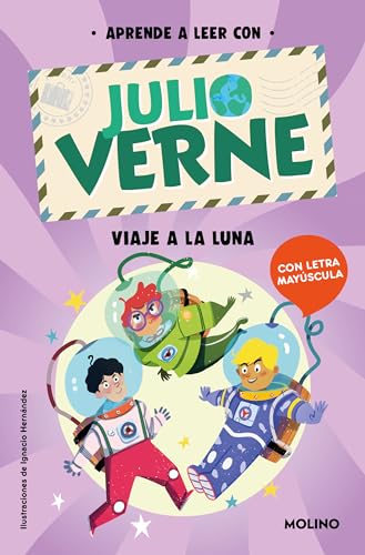 Phonics In Spanish-Aprende A Leer Con Verne: Viaje A La Luna / Phonics In Spanish - Journey To The Moon: Con Letra Mayuscula: 2