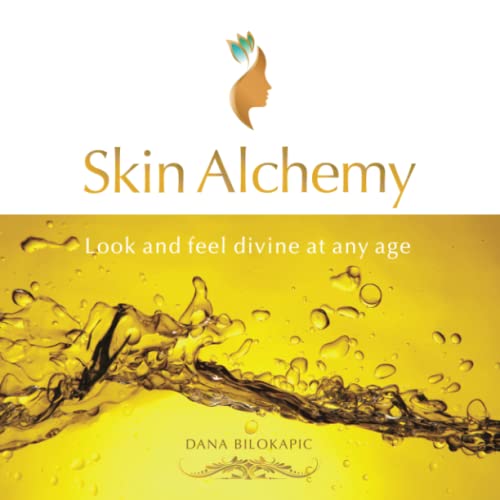 Skin Alchemy: Healthy Skin ? at any age