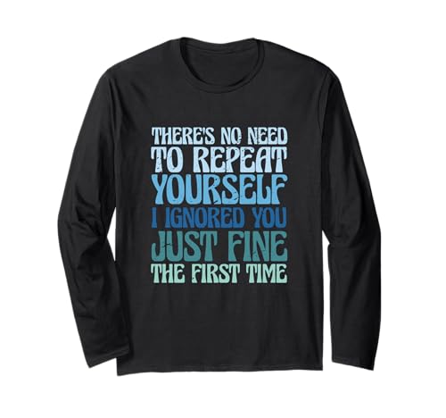It's No Need To Repeat Yourself I Ignored You Just Fine ����T�V���c