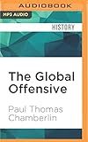 Global Offensive, The (Oxford Studies in International History)