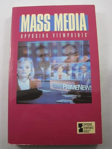 Mass Media: Opposing Viewpoints 1565101065 Book Cover