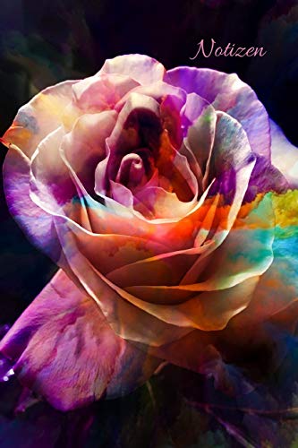 Preisvergleich Produktbild Notizen: Rose bunt Kunst Rosenblüte Garten Gärtner Park Rosenblatt floral Floristin Kunstblume Notizbuch Terminplaner Merkbuch Blumenfreund