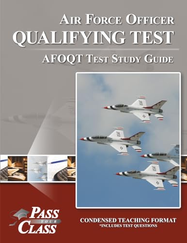 Air Force Officer Qualifying Test - Afoqt Test Study Guide
