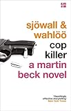  Cop Killer a martin beck novel (The Martin Beck series, Band 9)