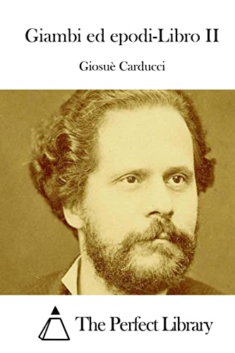 Giambi ed epodi-Libro II (Perfect Library) (Italian Edition)
