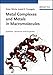 Metal Complexes and Metals in Macromolecules: Synthesis, Structure and Properties