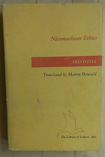Nicomachean Ethics (Translated, with introduction and notes by Martin Ostwald)