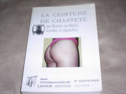 La Ceinture de chasteté