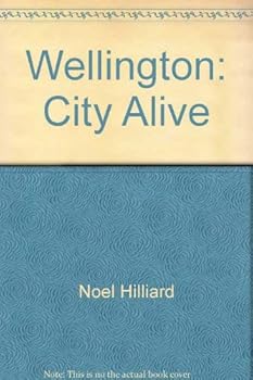 Hardcover Wellington: City alive Book