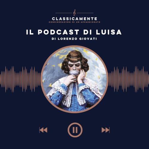 『Il podcast di Luisa』のカバーアート