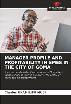 Manager Profile and Profitability in SMEs in the City of Goma