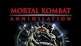 Zoom IMG-1 mortal kombat annihilation Zoom IMG-1 mortal kombat annihilation