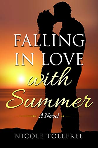 Falling in Love with Summer: A Novel