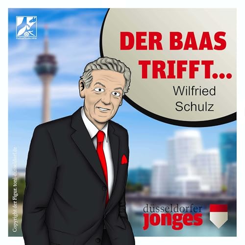Der Baas trifft Wilfried Schulz