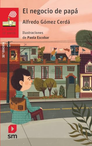 El negocio de papá: 89 (El Barco de Vapor Roja)