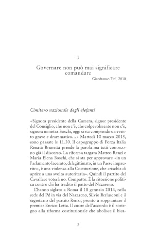 Io So' Io. Come I Politici Sono Tornati A Essere Intoccabili - 4