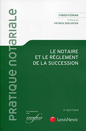 Livre de Droit: Lire Le notaire et le règlement de la succession eBooks ...