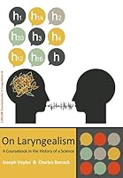 On Laryngealism. A Coursebook in the History of a Science 3862886514 Book Cover