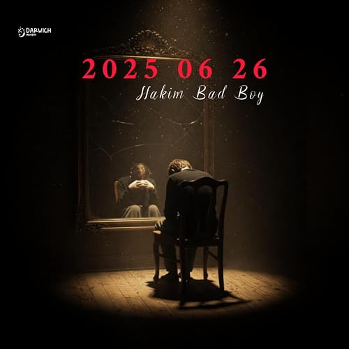 Image of Hakim Bad Boy 2025-06-26 [Explicit]