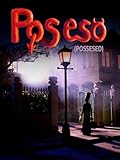 Pos eso (Possesed)