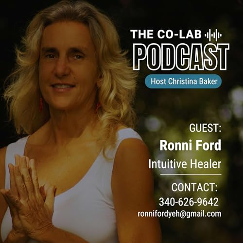 The Co Lab Cast - Intuitive Healer Ronni Ford Titelbild