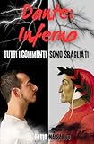  Dante: Inferno - Tutti i commenti sono sbagliati