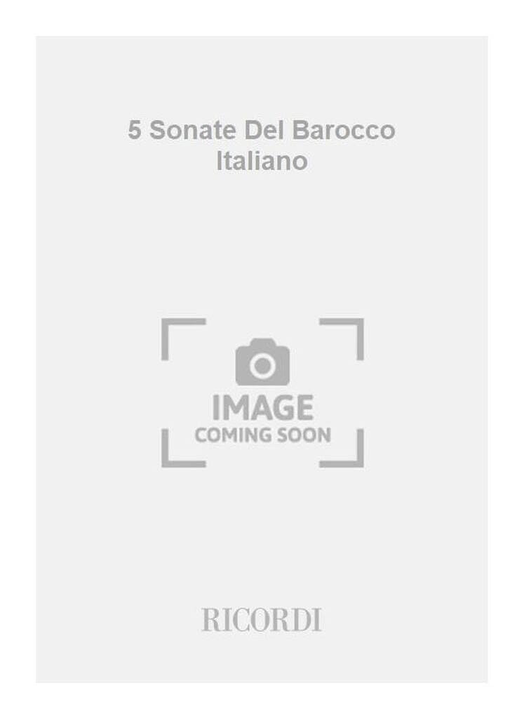 5 Sonate Del Barocco Italiano pour vos soirées de détente