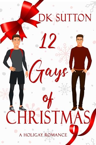 12 Gays of Christmas (Holigay Romances Book 1)