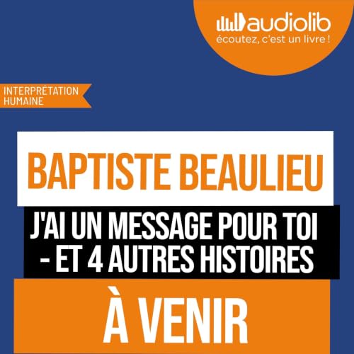 『J'ai un message pour toi - et 4 autres histoires』のカバーアート