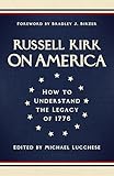 On America: How to Understand the Legacy of 1776
