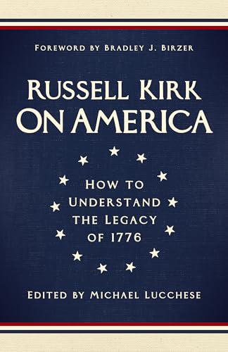 On America: How to Understand the Legacy of 1776