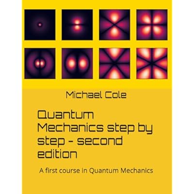 Quantum Mechanics step by step - second edition