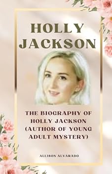 Paperback HOLLY JACKSON: The Biography Of Holly Jackson (Author of Young Adult Mystery) Book