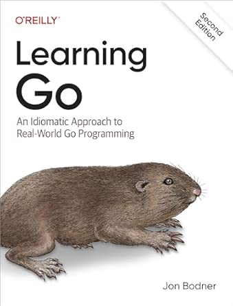 Amazon.com: Learning Go: An Idiomatic Approach to Real-World Go ...