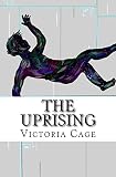The Uprising (The Chronicles of Nova and the City of a Thousand Stars)