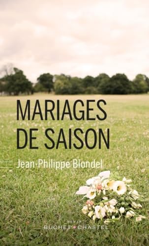 Mariages de saison (0000) [French] 2283028396 Book Cover