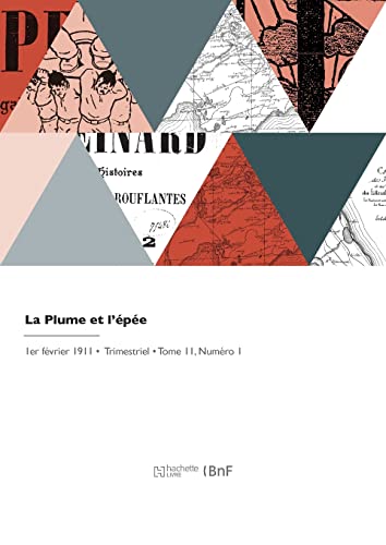La Plume et l'épée (French Edition)
