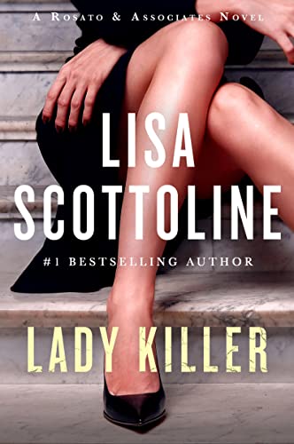 Lady Killer: A Rosato & Associates Novel Lady Killer: A Rosato & Associates Novel