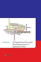 Strategische Und Aufbauorganisatorische Ausrichtung Des Beauftragtenwesens Im Sparkassen-Sektor 3732362361 Book Cover
