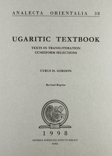 Ugaritic Textbook: Grammar - Texts in Translite... 8876532382 Book Cover