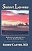 Sunset Lessons: Reflections on Light and Love from the Darkest of Places